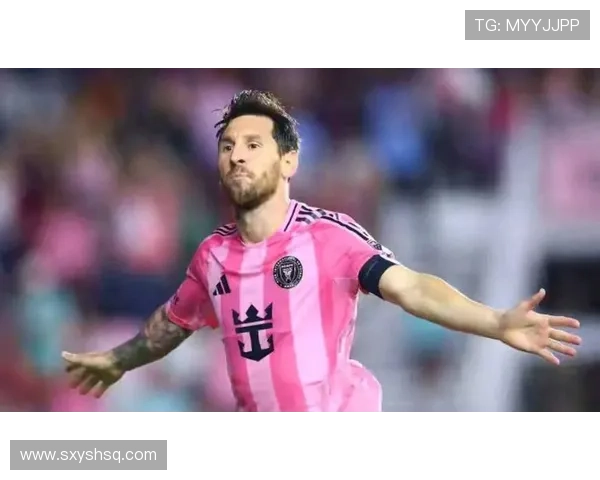 梅西加盟迈阿密国际后首场比赛大放异彩助球队逆转取胜