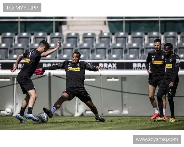 门兴格拉德巴赫重整旗鼓誓在德甲赛场重现辉煌雄风